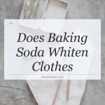 does baking soda whiten clothes