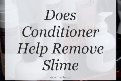does conditioner help remove slime
