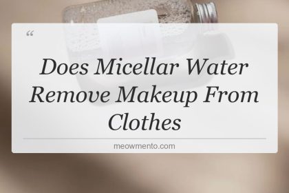 does micellar water remove makeup from clothes