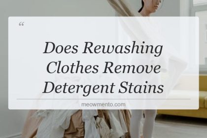 does rewashing clothes remove detergent stains