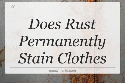 does rust permanently stain clothes