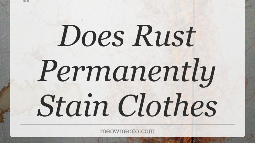 does rust permanently stain clothes