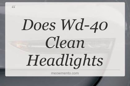 does wd 40 clean headlights