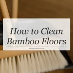how to clean bamboo floors