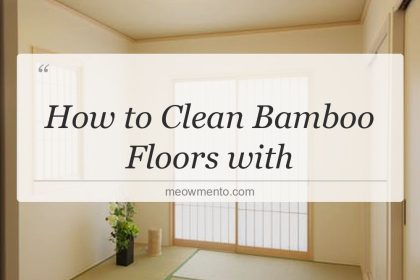how to clean bamboo floors with