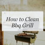how to clean bbq grill