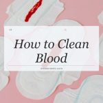 how to clean blood