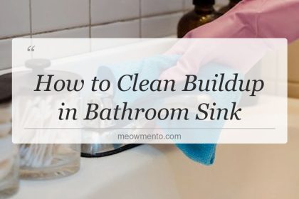 how to clean buildup in bathroom sink
