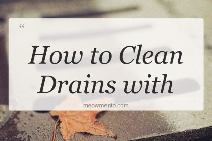 how to clean drains with