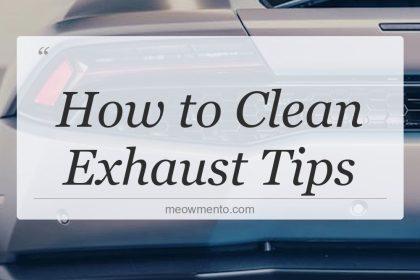 how to clean exhaust tips