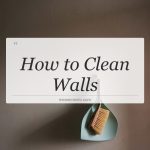how to clean walls