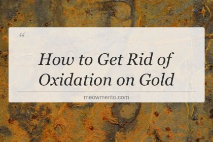 how to get rid of oxidation on gold