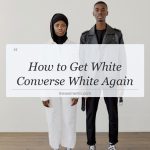 how to get white converse white again