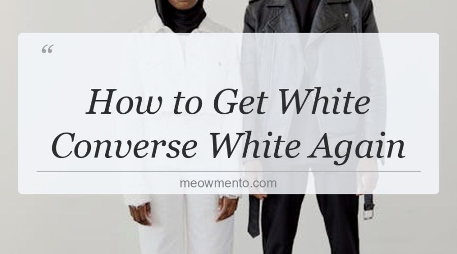 how to get white converse white again
