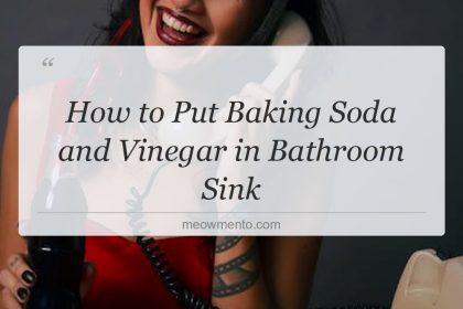 how to put baking soda and vinegar in bathroom sink