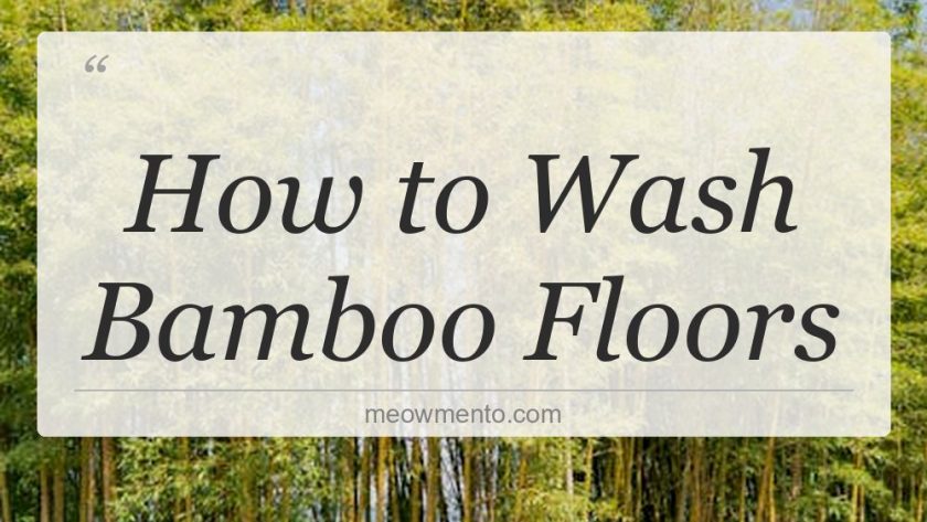 how to wash bamboo floors