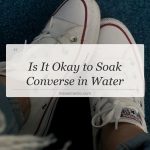 is it okay to soak converse in water