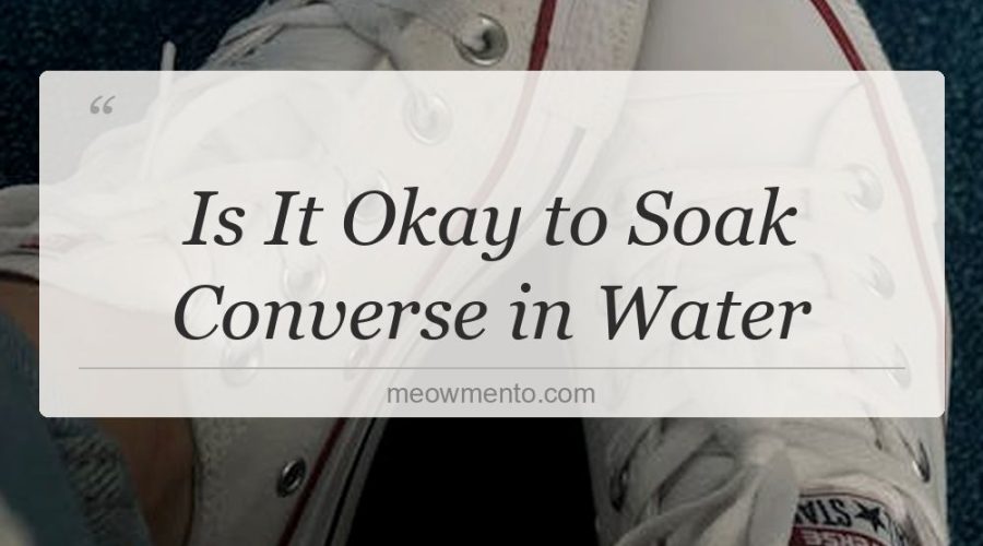 is it okay to soak converse in water