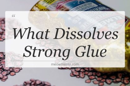 what dissolves strong glue