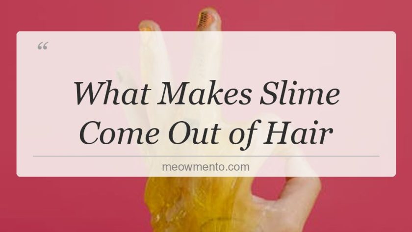 what makes slime come out of hair