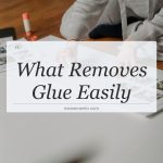 what removes glue easily