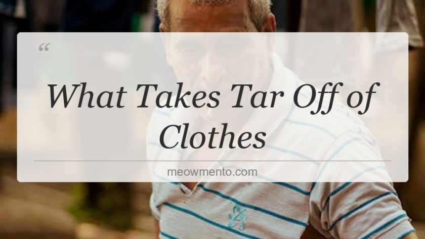 what takes tar off of clothes