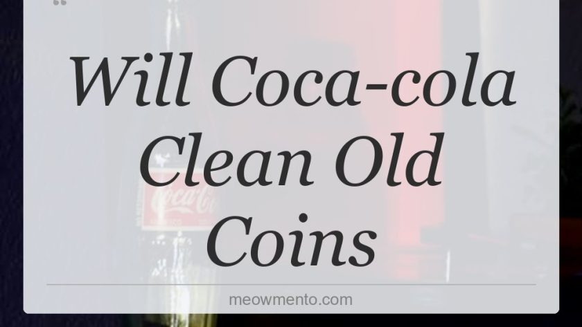 will coca cola clean old coins